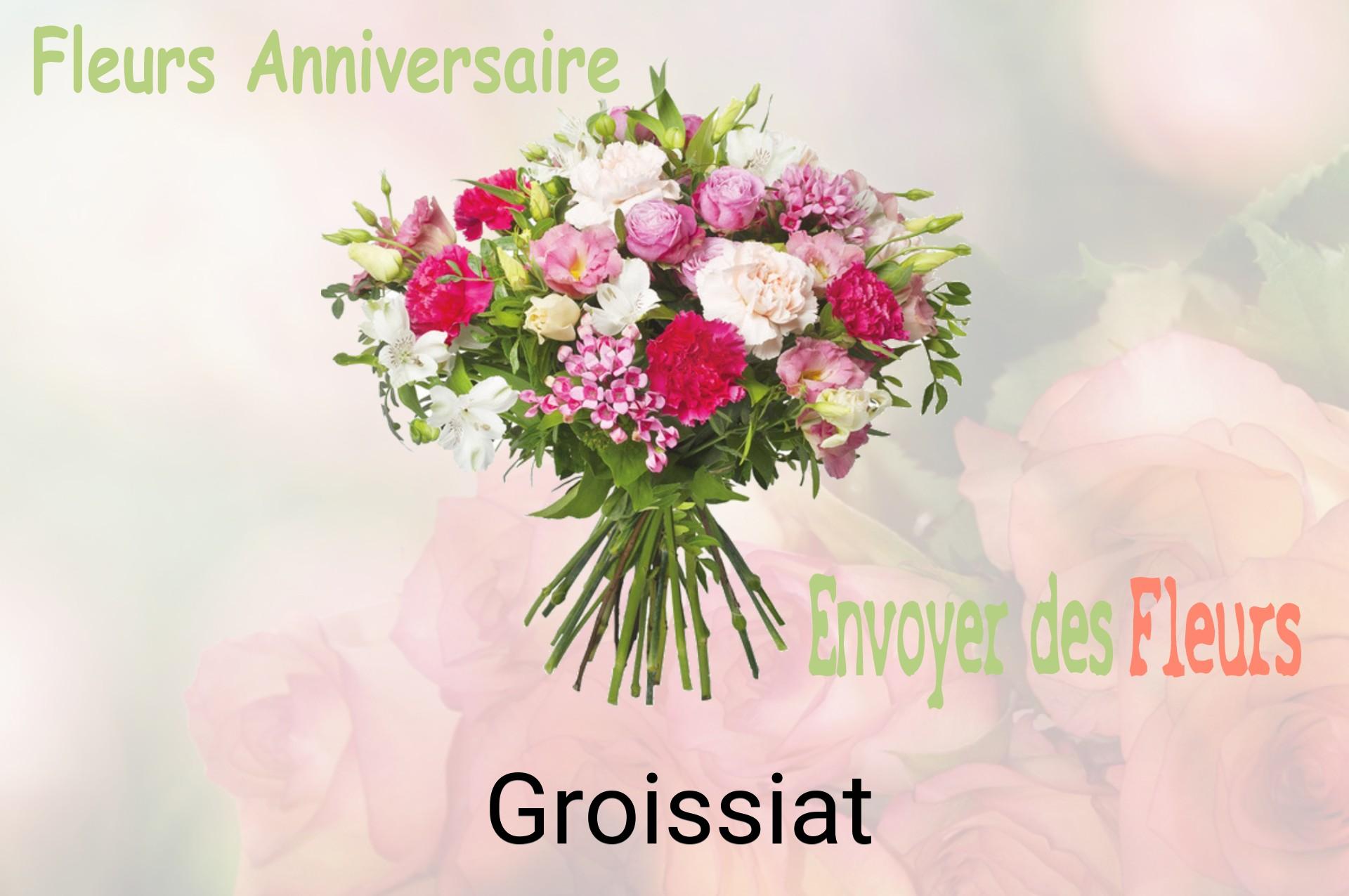 Bouquet de fleurs d’anniversaire livré à Groissiat